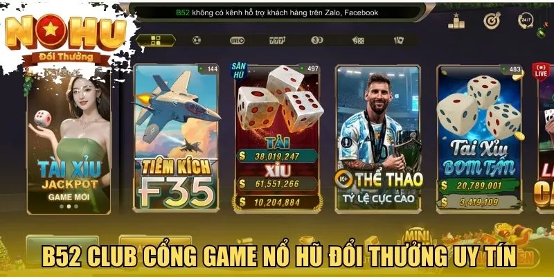 Nổ Hũ Đổi Thưởng B52 CLUB cổng game nổ hũ đổi thưởng uy tín