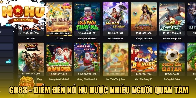 GO88 - Điểm đến nổ hũ được nhiều người quan tâm