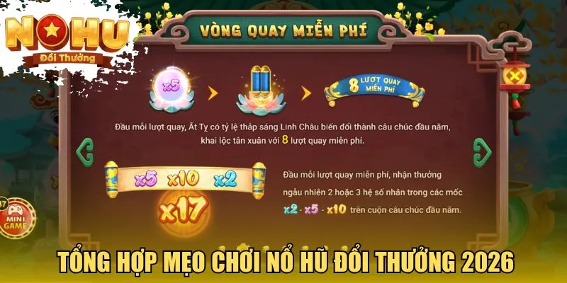 Nổ Hũ Đổi Thưởng Tổng hợp mẹo chơi nổ hũ đổi thưởng 2026