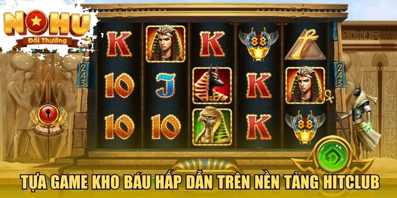 HITCLUB - Trải Nghiệm Nổ Hũ Sống Động Từng Vòng Quay Tựa game kho báu Aztec hấp dẫn trên nền tảng HITCLUB